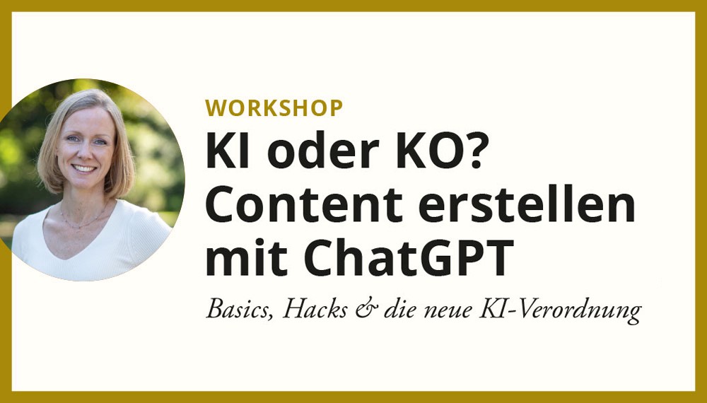 KI oder KO? Content erstellen mit ChatGPT